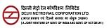Delhi Metro Railway Corporation Ltd
